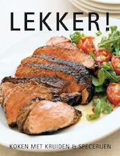 Lekker! Koken met kruiden & specerijen - Richard Carroll (ISBN 9789036627467)