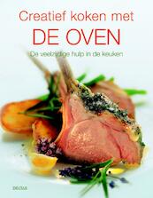 Creatief koken met de oven - (ISBN 9789044720846)