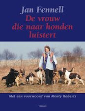 De vrouw die naar honden luistert - J. Fennell (ISBN 9789043903523)