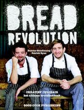 Bread Revolution - Duncan Glendinning, Patrick Ryan (ISBN 9789461430731)