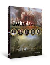 Zeehelden van de Gouden Eeuw - G.G. Hellinga, Gerben Graddesz Hellinga (ISBN 9789057305467)