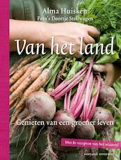 Van het land - Alma Huisken (ISBN 9789059563902)