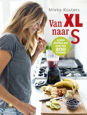 Van XL naar S - Mieke Kosters (ISBN 9789048829873)