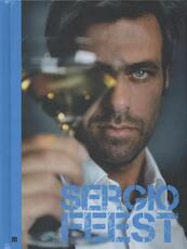 Sergio Feest - Sergio Herman, Marc Declercq (ISBN 9789490028282)