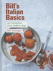 Bill's Italian basics - Bill Granger (ISBN 9789059565401)