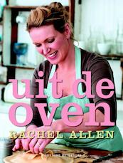 Uit de oven - Rachel Allen (ISBN 9789059563049)