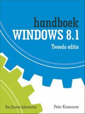 Handboek Windows 8.1 2e editie - Peter Kassenaar (ISBN 9789059407787)
