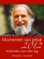 Momenten van geluk 2012 - Anselm Grün (ISBN 9789021143033)