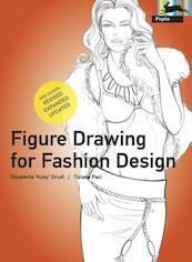 Figure Drawing for Fashion Design - Elisabeth Drudi, Tiziana Paci (ISBN 9789054961505)