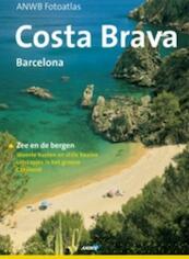 Costa Brava, Barcelona - T. Jeier (ISBN 9789018023355)