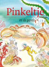 Pinkeltje en de parels - Dick Laan (ISBN 9789047512899)