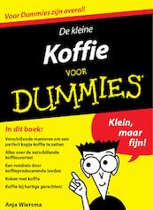 De kleine koffie voor Dummies - Anja Wiersma (ISBN 9789045350752)