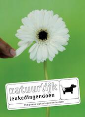 Natuurlijk leukedingendoen - (ISBN 9789057673078)