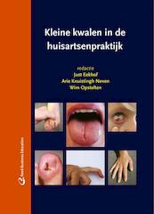 Kleine kwalen in de huisartsenpraktijk - J.A.H. Eekhof, Arie Knuistingh Neven, Wim Opstelten (ISBN 9789035235595)