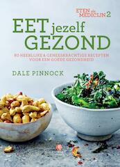 Eten als medicijn 2 - Dale Pinnock (ISBN 9789048822348)