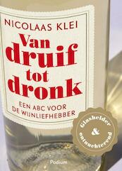 Van druif tot dronk - Nicolaas Klei (ISBN 9789057592690)