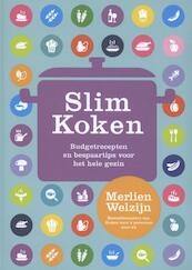 Slim koken - Merlien Welzijn (ISBN 9789045207971)