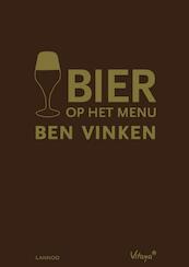 Bier op het menu - Ben Vinken (ISBN 9789020985412)