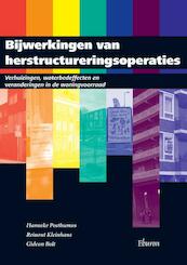 Bijwerkingen van herstructureringsoperaties - Hanneke Posthumus, Reinout Kleinhans, Gideon Bolt (ISBN 9789059726529)