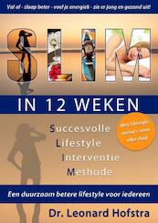 Slim in 12 weken - Leonard Hofstra (ISBN 9789491442087)