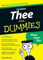 De kleine thee voor dummies - Anja Wiersma (ISBN 9789043028561)