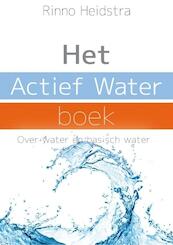 Het actief water boek - Rinno Heidstra (ISBN 9789079315055)