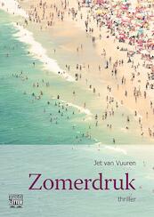 Zomerdruk - grote letter uitgave - Jet van Vuuren (ISBN 9789461013071)