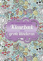 Het derde enige echte kleurboek voor grote kinderen - (ISBN 9789045318271)