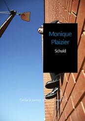 Schuld - Monique Plaizier (ISBN 9789462540170)