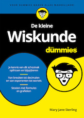 De kleine Wiskunde voor Dummies - Mary Jane Sterling (ISBN 9789045355245)