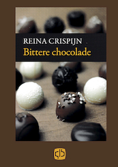 Bittere chocolade - Reina Crispijn (ISBN 9789036428071)