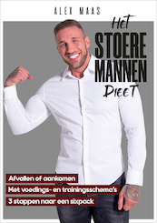 Het Stoere Mannen Dieet - Alex Maas (ISBN 9789082844535)