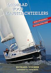 Leidraad voor kajuitjachtzeilers - Richard Vooren (ISBN 9789024006489)