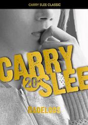 Radeloos - Carry Slee (ISBN 9789049924256)