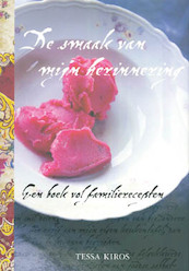 De smaak van mijn herinnering - Tessa Kiros (ISBN 9789089892355)