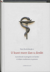 U kunt meer dan u denkt - H.C. Moolenburgh (ISBN 9789047703327)