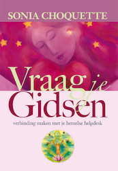 Vraag je gidsen - Sonia Choquette (ISBN 9789076541181)