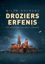 Droziers erfenis - Milan Hofmans (ISBN 9789044814071)