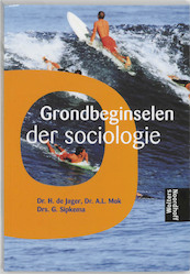 Grondbeginselen der sociologie - H. de Jager, A.L. Mok, G. Sipkema (ISBN 9789001600075)