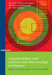 Zorgnetwerken voor clienten met meervoudige problemen - Geralien Holsbrink-Engels, Gerry Asselina Holsbrink-Engels, Monique Engelbertink, Inke Schaap (ISBN 9789059315648)