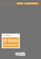 Op niveau 4 vmbo-b Uitwerkingenboek - Kraaijeveld (ISBN 9789006109764)