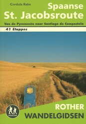 Rother wandelgids Spaanse St. Jacobsroute - Cordula Rabe (ISBN 9789038921334)