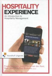 Hospitality experience - Frans Melissen, Jean-Pierre van der Rest, Stan Josephi, Rob Blomme (ISBN 9789001813857)