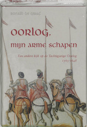 Oorlog, mijn arme schapen - Rudi de Graaf (ISBN 9789051942729)