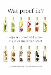 Wat proef ik? - Peter van der Meer, Frederike van Oostveen (ISBN 9789047513315)