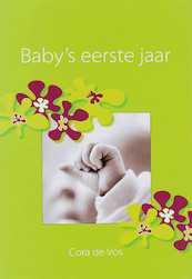 Baby's eerste jaar - C. de Vos (ISBN 9789047503255)