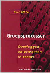 Groepsprocessen - G. Alblas (ISBN 9789031320943)