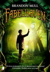 Fabelhaven - Brandon Mull (ISBN 9789022553503)