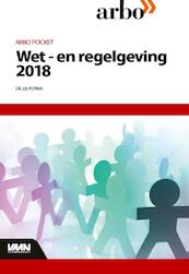 Arbo Pocket Wet- en regelgeving 2018 - Jan Popma (ISBN 9789462155404)