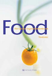 Food - C. Teubner, Christian Teubner (ISBN 9789044302479)